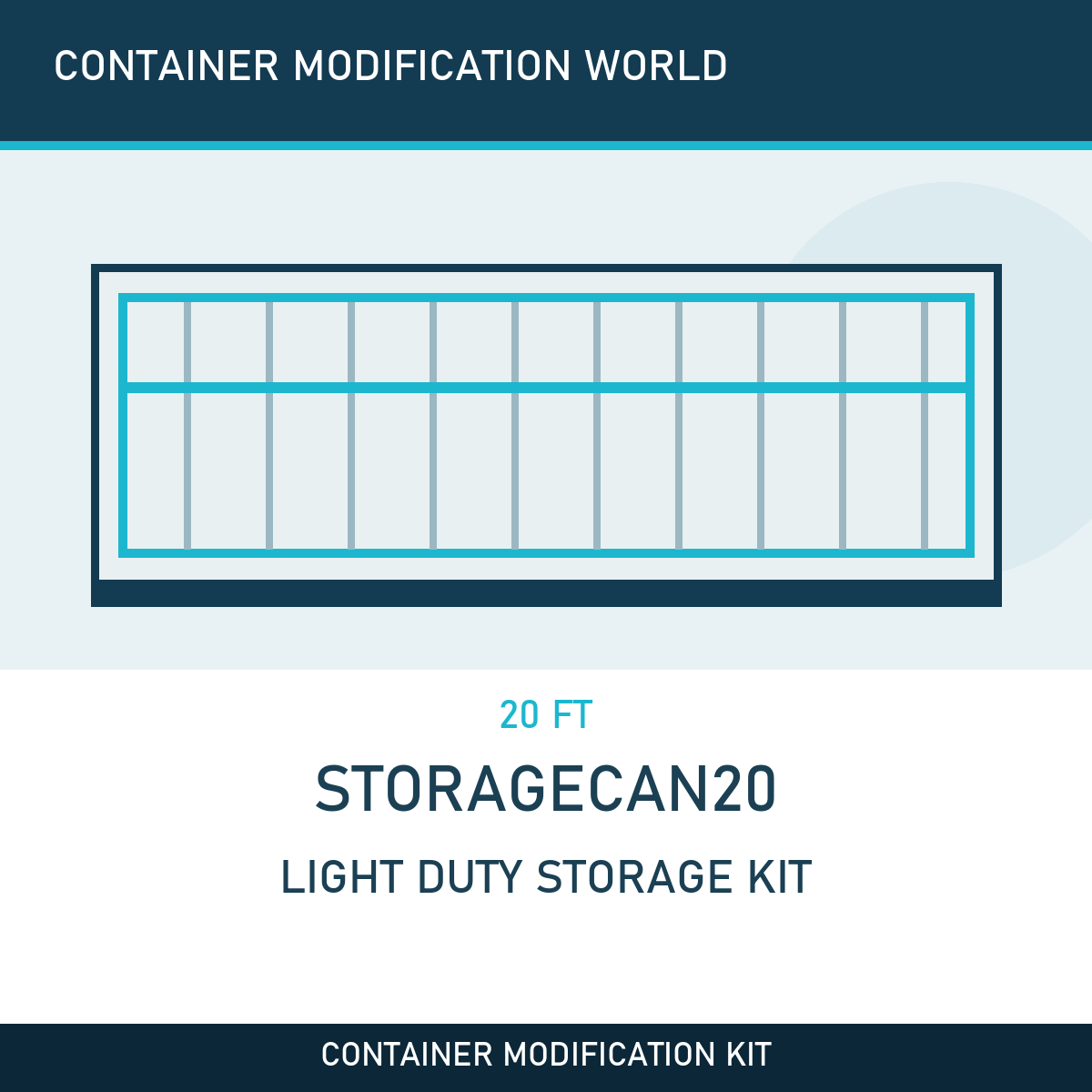 StorageCan20 - Light Duty Storage Kit