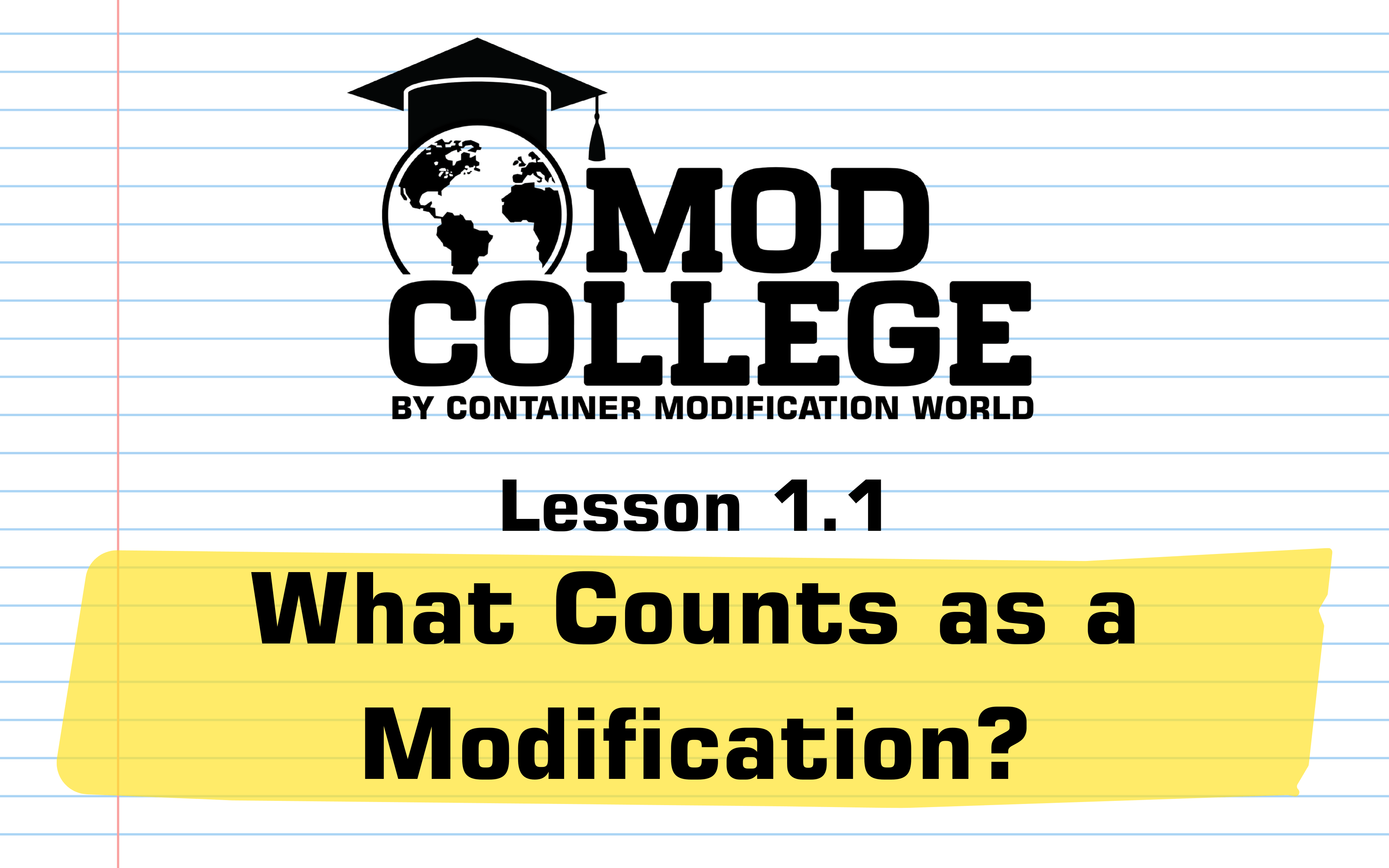 Lesson 1.1: What Counts as a Modification?