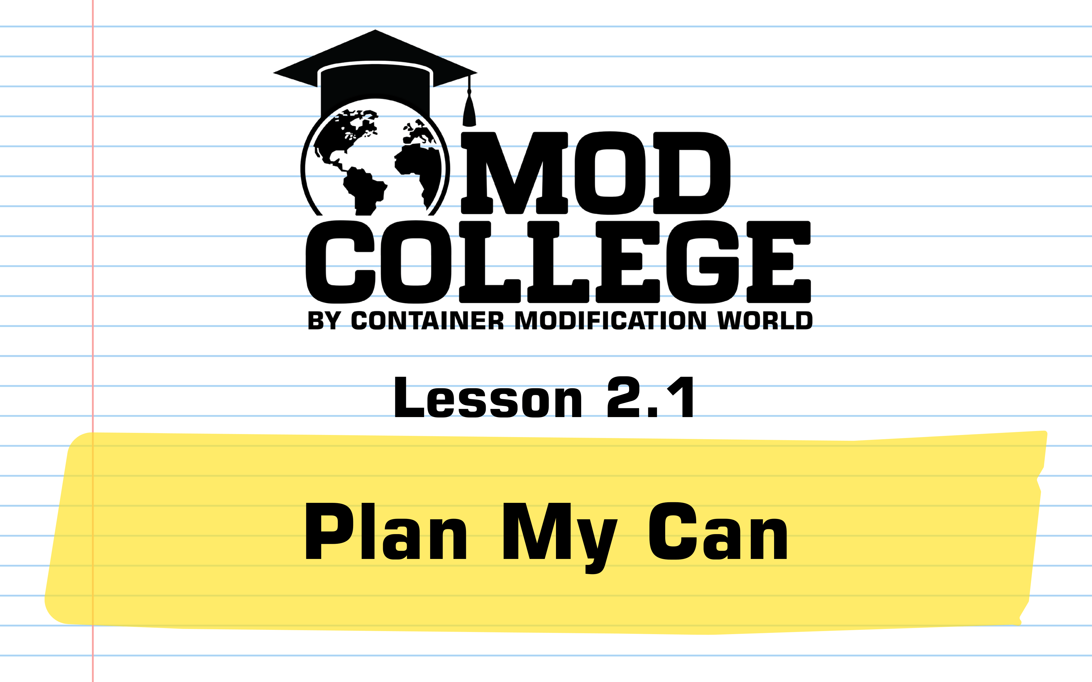 Lesson 2.1: Plan My Can