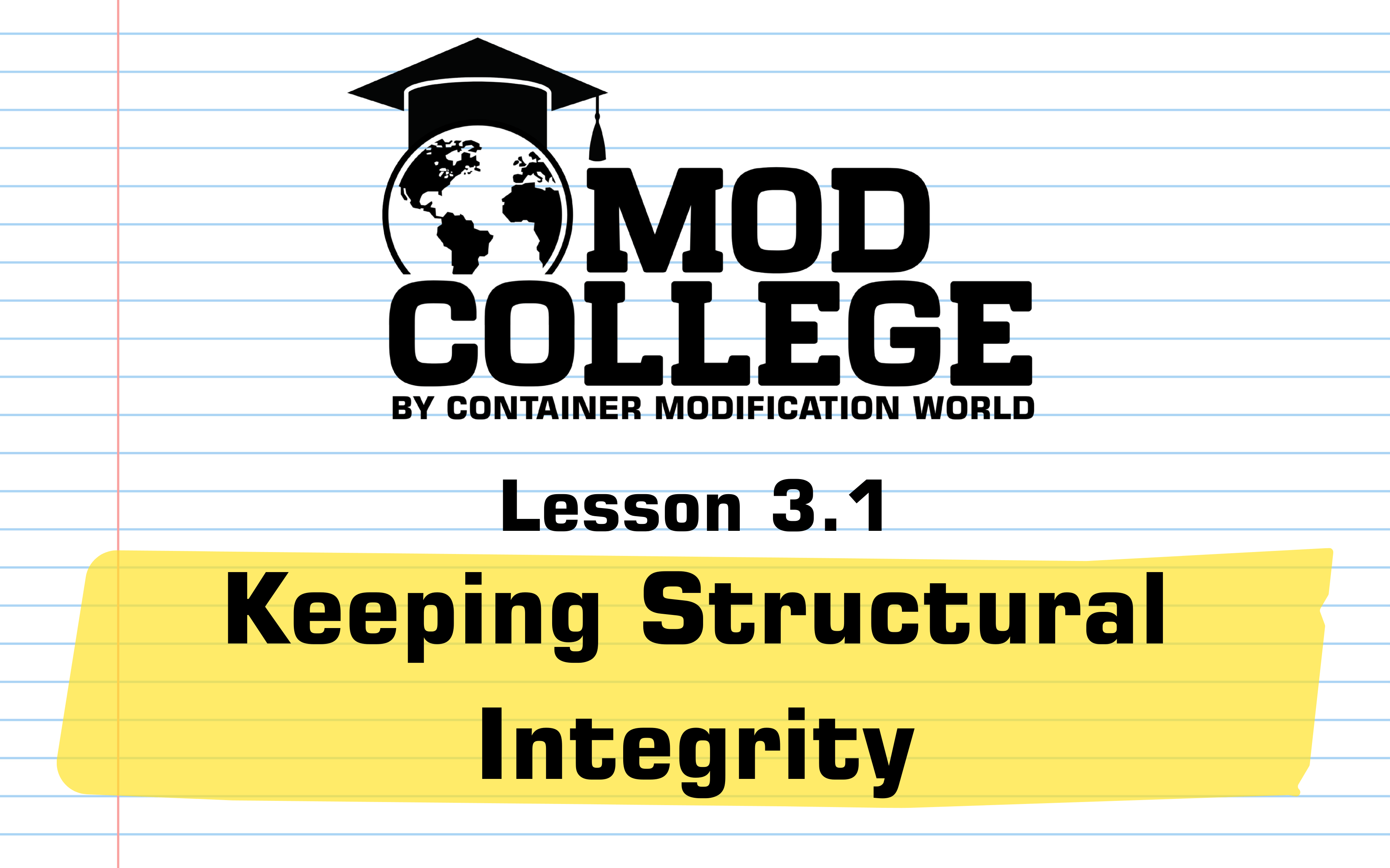 Lesson 3.1: Keeping Structural Integrity