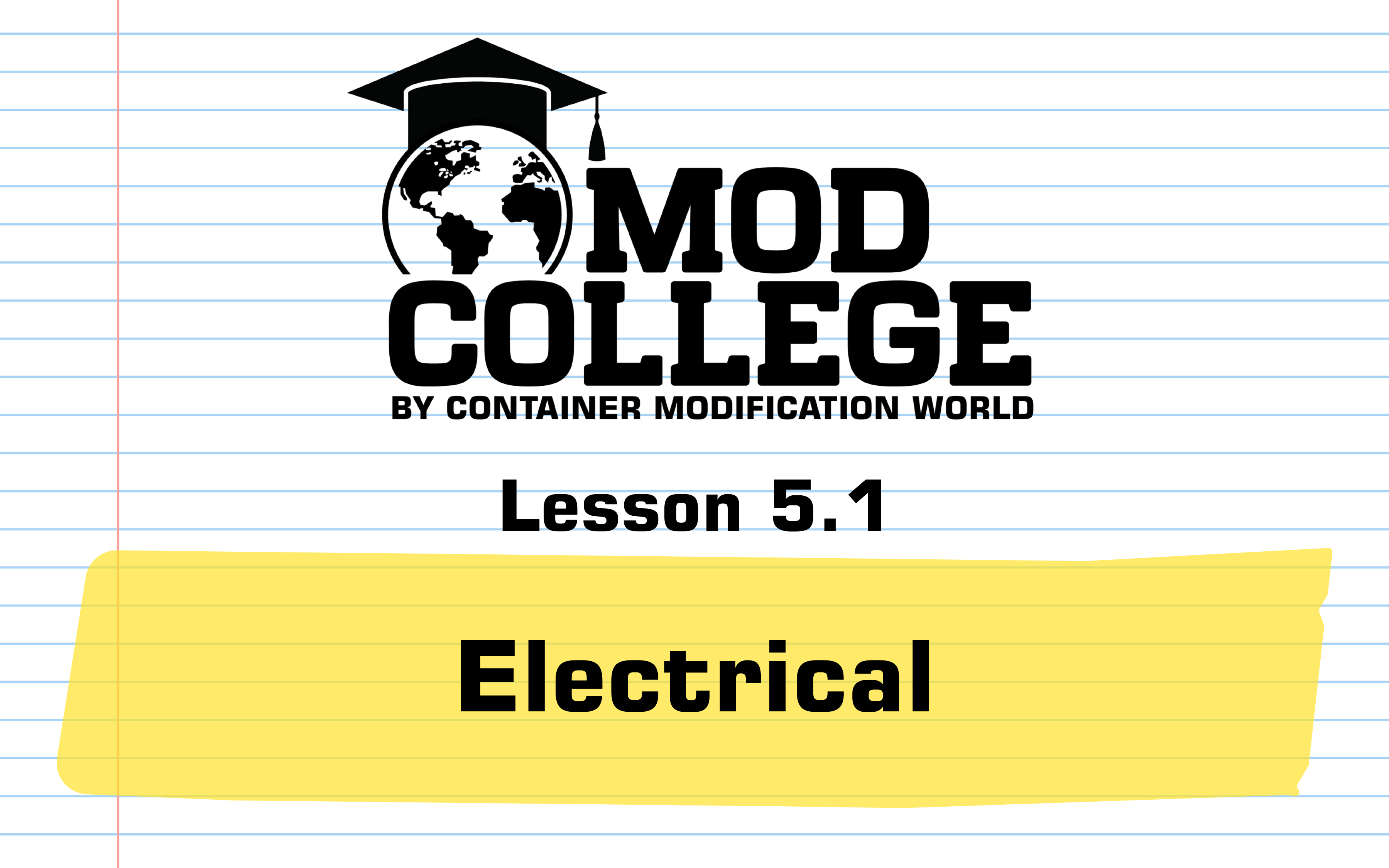Lesson 5.1: Electrical