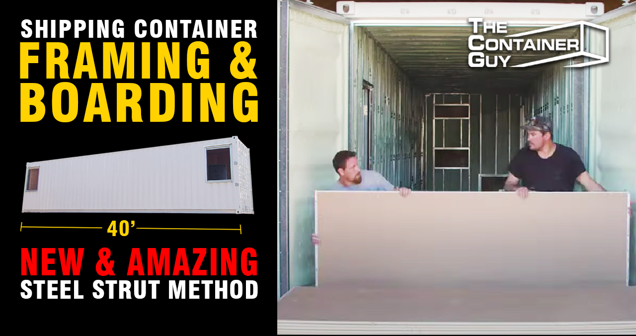 40' Container Modification | Steel Stud Framing | Drywall | Plywood Walls | Steel Flooring | Windows