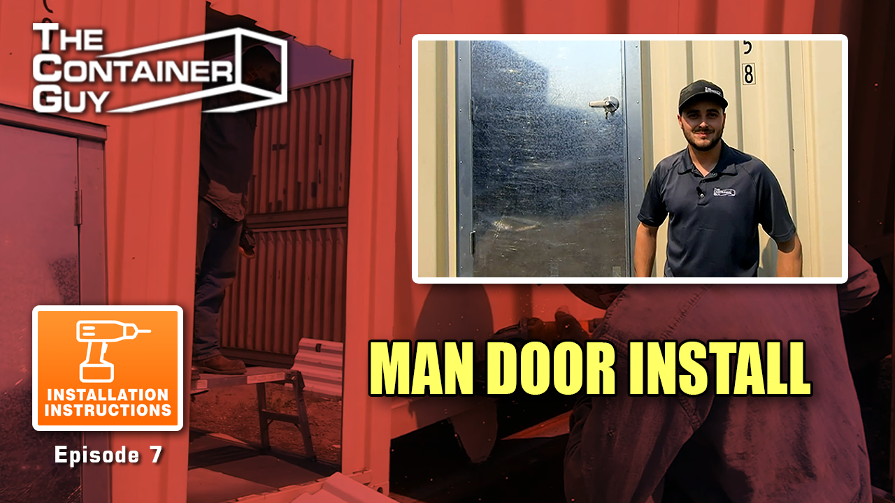 How To Install a Man Door On a Shipping Container