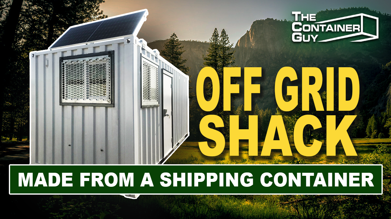 DIY Off Grid Shack Modified From a Shipping Container - Solar Powered Office, Tiny Home or Cabin