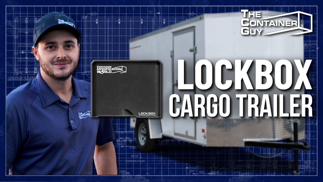 How To Protect Your Cargo Trailer From Being Broken Into - Shipping Container Lock Box Solution